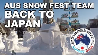 Aus Snow fest team BACK to Japan - Sapporo Snow Festival