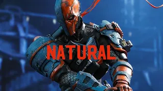 Deathstroke |Natural|Tribute