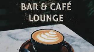 Lounge Bar & Café, Cool Music 2021