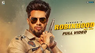 Robinhood (Desi Jatt) : SINGGA (Official Song) Punjabi Songs 2019 | GK DIGITAL | Geet MP3