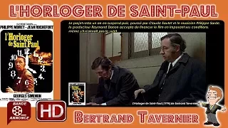 L'Horloger de Saint-Paul de Bertrand Tavernier (1974) #Cinemannonce 230