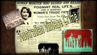 Australian Vintage Crime - Katherine Sims Tragic Life