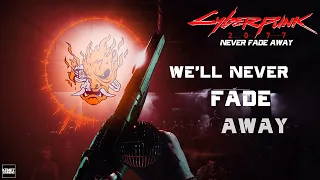 Samurai - Never Fade Away [Lyrics Video] - Cyberpunk2077 Original Score