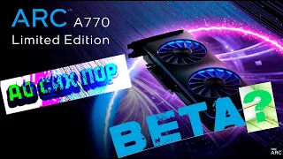 Обзор годовой beta видеокарты ASRock Intel Arc A770 Phantom Gaming D OC