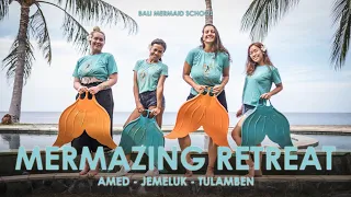 BALI MERMAID RETREAT 2020 by BALI MERMAID SCHOOL