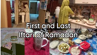 Iftar Dawat✨First and Last Iftari of Ramadan😅Ramadan Iftar Routine🌙