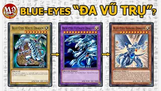 Blue-Eyes và "Yugioh đa vũ trụ"?