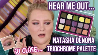 Anti-Hauling AGAIN?!? Natasha Denona Triochrome Palette: Thoughts, What I'm Using Instead + Tutorial