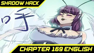 Illusion Butterfly 🦋 || Shadow Hack Ch 169 English || AT CHANNEL