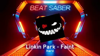 Beat Saber - Linkin Park - Faint / Hard