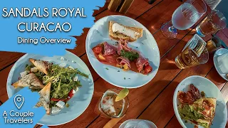 Sandals Royal Curaçao Food Overview | Must Do Restaurants at Sandals Royal Curaçao