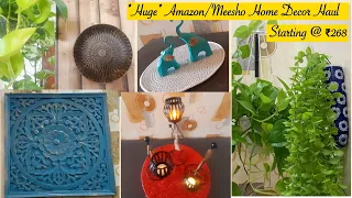 Amazon Meesho Home - Decor Haul Starting @Rs268📸*Latest* decor items in Budget | Decor&Haul Stories