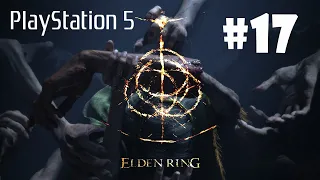 Прохождение Elden ring Часть 17. Стрим с  PlayStation 5.