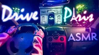 ASMR Car DRIVE in Paris by Night 🚘Relax & SLEEP 😴