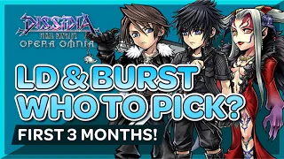 DFFOO - LD & Burst - Who to pick within the first 3 months?