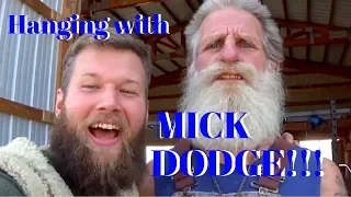 Going to see the Legend - Mick Dodge!