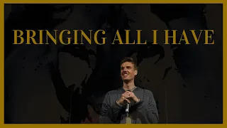 Bringing All I Have | BOLD LOVE (Week 2) | Andy Riemersma