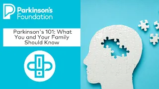 Wellness Wednesday: Parkinson's 101 - What You and Your Family Should Know