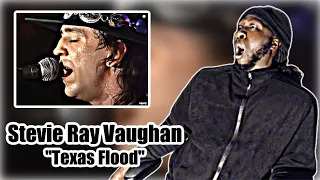 IS HE THE BEST GUITAR PLAYER EVER?! Stevie Ray Vaughan - Texas Flood | REACTION