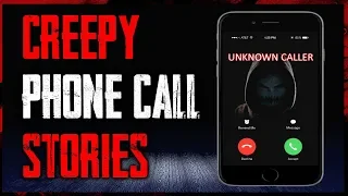 6 TRUE Creepy Phone Call Stories | #TrueCreepyStories