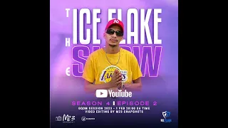 The Ice Flake Show Season 4 Episode 2 Gqom Session 2023