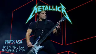 Metallica - Whiplash - ATLive - Atlanta, GA, - Nov 6, 2021 (LIVEMET Audio) [4K/60FPS]