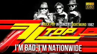 ZZ Top - I'm Bad, I'm Nationwide (Dortmund 1982) - [Remastered to FullHD]