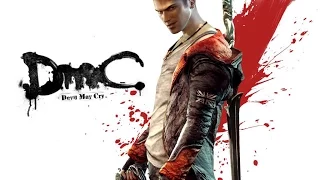 Прохождение DMC Devil May Cry (часть 1) (сложность: Нефилим)