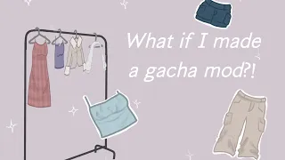 What IF I made a gacha mod?! | trend + gacha concept 🌷‼️