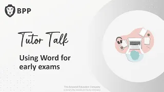 Tutor Talk - using Word for early subject exams