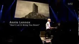 Annie Lennox - Don't Let It Bring You Down (Live Peace One Day Gala 2008)