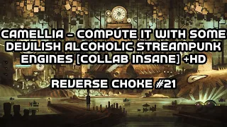 Camellia - Compute it with some Devilish Alcoholic Steampunk Engines +HD Reverse Choke