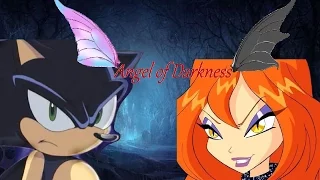 Winx Sonic~ Angel of Darkness (Requested Annabelle Gunderson)