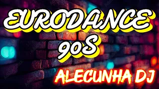 EURODANCE 90S VOLUME 114 LIVE MIX (AleCunha DJ)