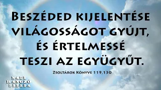 NAPI HANGZÓ BIBLIA- 150. RÉSZ - 05.30.- 2Sám15,23-16,23;Jn 18,25-19,22;Zsolt119,113-128;Péld16,10-11