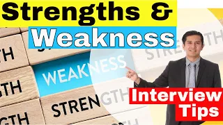 Strengths and Weakness Job Interview Answers