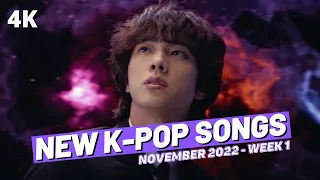 NEW K-POP SONGS | NOVEMBER 2022 (WEEK 1)