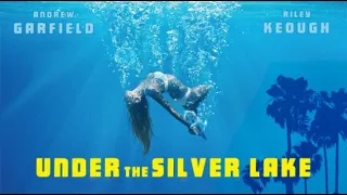 Under The Silver Lake (2019) Official Trailer