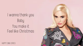 You Make It Feel Like Christmas - Gwen Stefani ft. Blake Shelton (Lyrics)