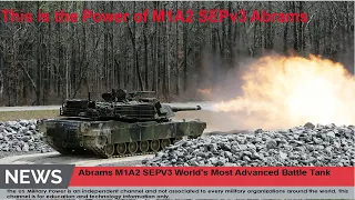 Abrams M1A2 SEPV3 World's Most Advanced Battle Tank