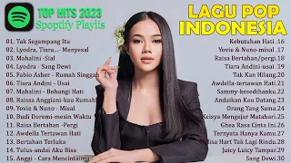 PLAYLIST LAGU INDONESIA TERBAIK 2023 BY JOOX | LYODRA , MAHALINI ,TIARA ADINI,BUDI DOREMI,RAIM LAODE