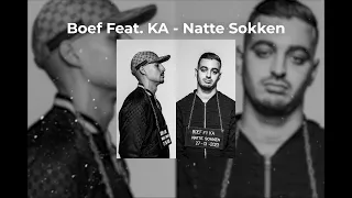 Boef Feat. KA - Natte Sokken