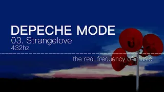 Depeche Mode - 03 Strangelove 432hz