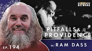 Ram Dass Q&A on the Bhagavad Gita, Spiritual Pitfalls & Providence - Here and Now Ep. 194