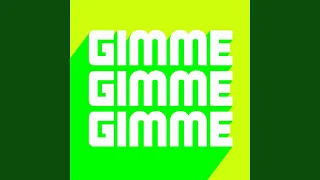 Gimme Gimme (Club Mix)