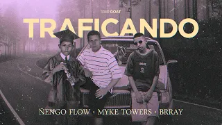 Ñengo Flow x Myke Towers x Brray - Traficando [Official Audio]