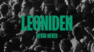 Leoniden – Never Never (Official Lyric Video)