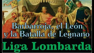 Federico Barbarroja, Enrique el León y la Liga Lombarda