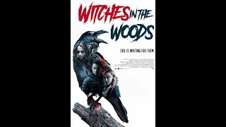 Ведьмы в лесу 2020 Трейлер / Проклятый лес Witches in the Woods