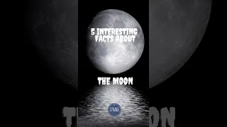 5 interesting facts about the moon. #moon #moonlight #moonmission  #moonfacts